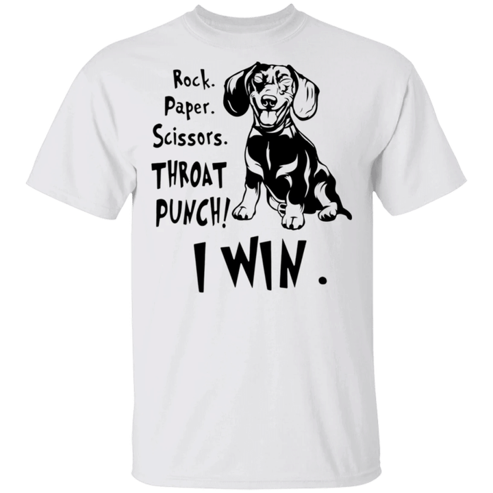 Dachshund Rock Paper Scissors Throat Punch I Win T-Shirt Funny Unisex Gifts Idea For Friends