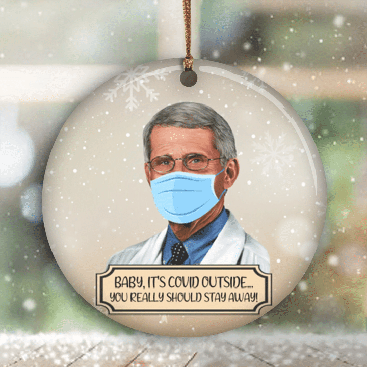 Fauci Christmas Ornament Baby It's Virus Outside You Really Should Stay Away Ornament Tree Decor