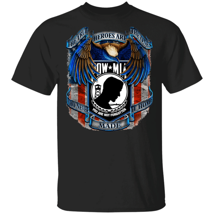 Low Mia The True Heroes Are The One Who Never Make It At Home T-Shirt For Memorial Day Shirt