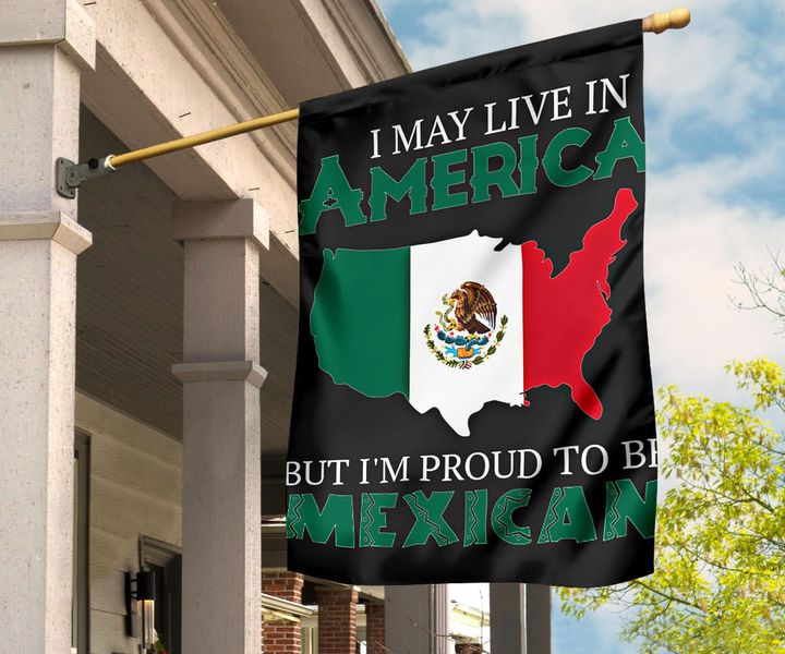I May Live In America But I'm Proud To Be Mexican Flag Mexican Eagle Coat Of Arms For Decor