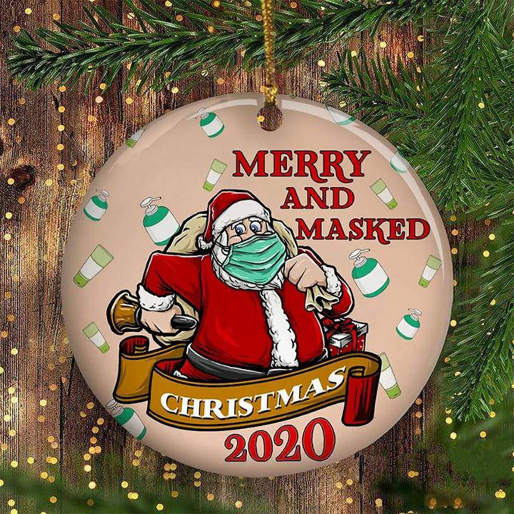 Santa Wear A Mask Ornament Merry And Masked Christmas Funny 2020 Themed Christmas Ornament