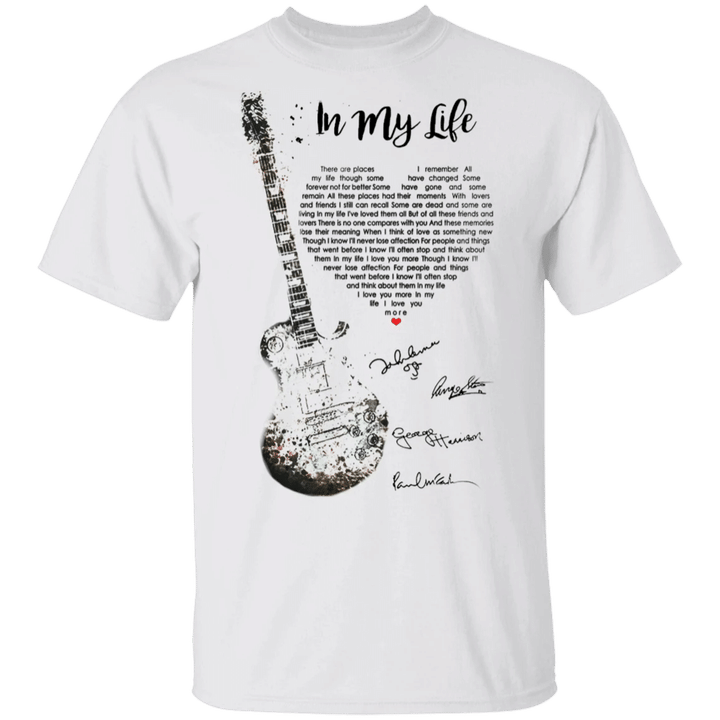 In My Life Lyrics Shirt Gifts For Beatles Fans