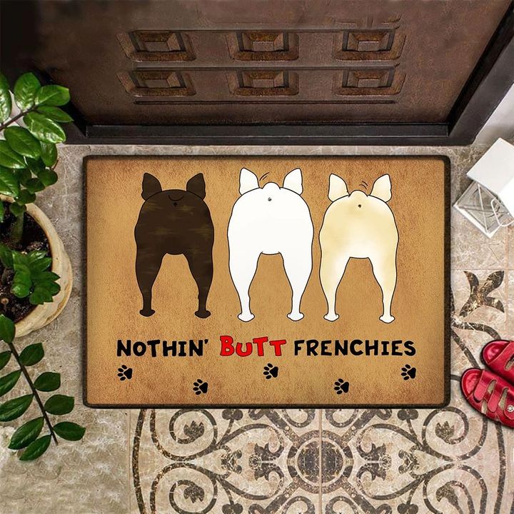 Nothin' Butt Frenchies Doormat Funny Dog Doormat Porch Mat Frontgate Outdoor Mat