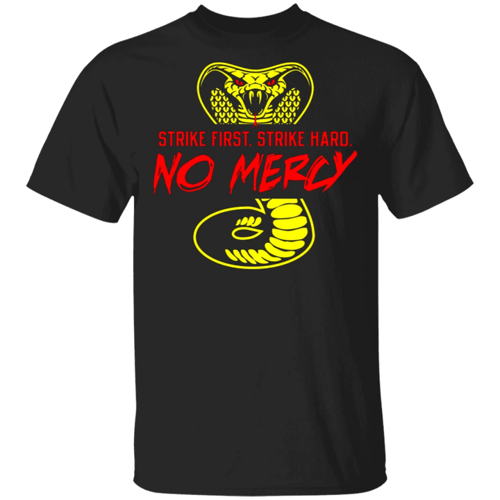 Cobra Strike First Strike Hard No Mercy T-Shirt Graphic Vintage Karate Shirt Men Clothing