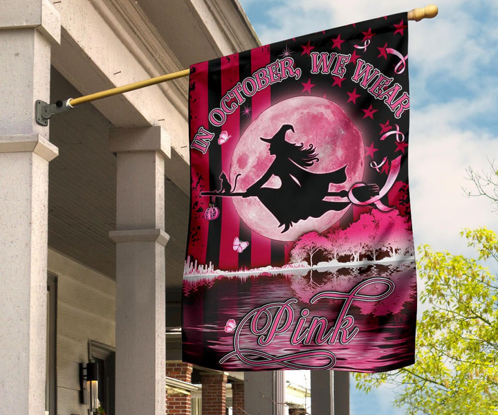 In October, We Wear Pink Flag Witch Halloween Moon Yard Holiday Flags Gift Ideas For Friends