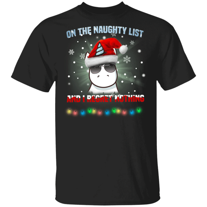 Unicorn On The Naughty List And I Regret Nothing T-Shirt Funny Animal Xmas Tee For Girlfriend