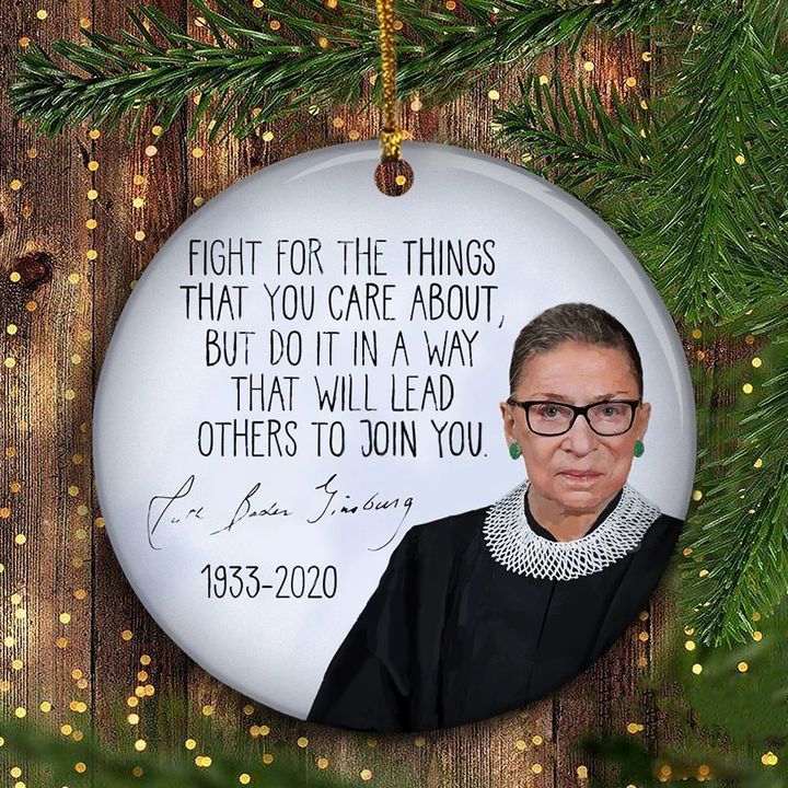 RBG Ornament Ruth Bader Ginsburg Christmas Ornament Fight For The Thing You Care about
