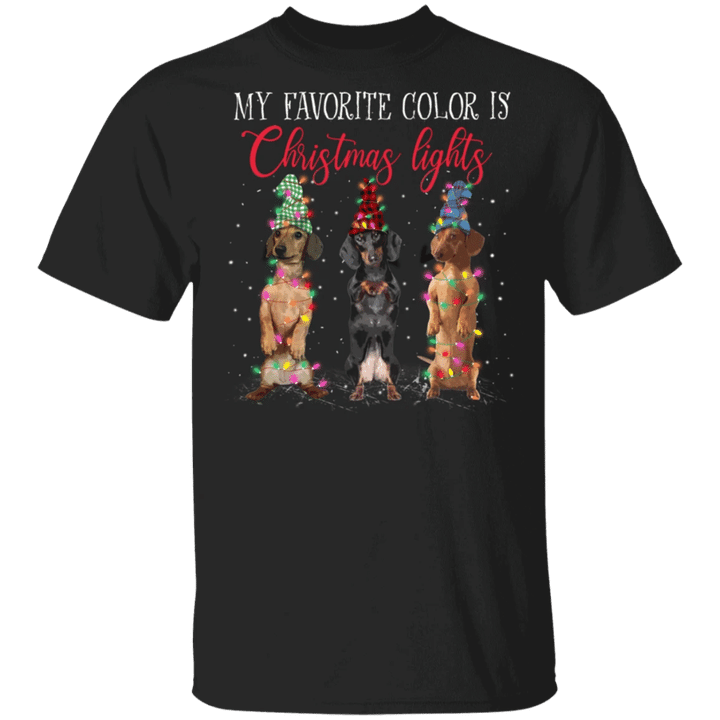 Dachshunds My Favorite Color Is Christmas Lights T-Shirt Funny Christmas Shirt For Family