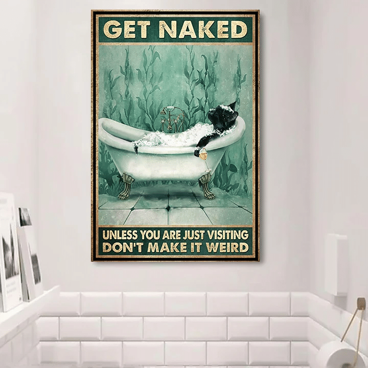 Black Cat Get Naked Poster Cat With Wine In Bathroom Poster Funny House Decoration