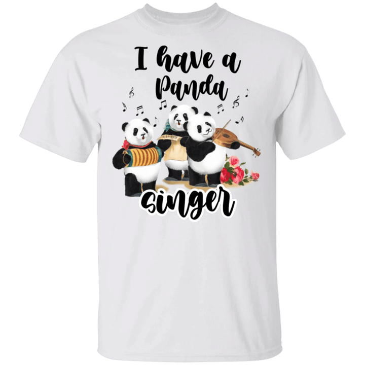 I Have A Panda Singer Shirt Best Gifts For Music Lovers