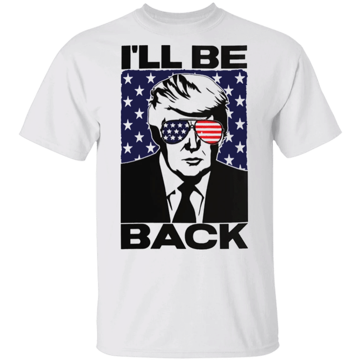 Trump Jr 2024 Shirt I Will Be Back Donald Trump 2024 Merchandise Tee Shirt Men's Women's