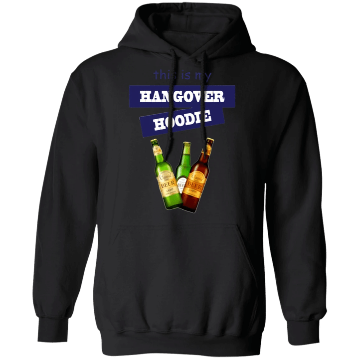 This Is My Hangover Hoodie Funny Hoodie For Man Woman Drinking Beer Lover