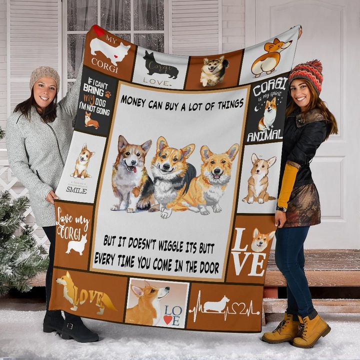 Corgi Dog Money Can Buy A Lot Of Things Fleece Blanket Family Gift Idea For Christmas 2020