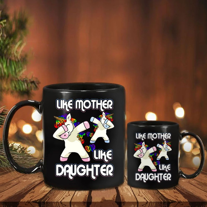 Unicorn Dabbing Like Mother Like Daughter Mug Funny Mom Mug Mother Daughter Gift Idea