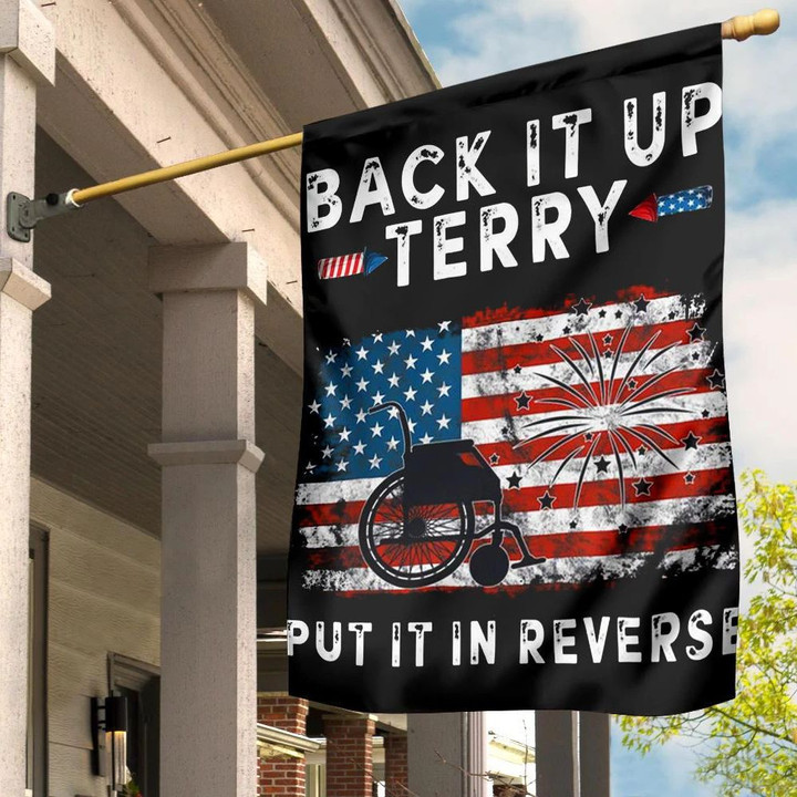 Fourth Of July Flag Funny Back It Up Terry Put It In Reverse Fireworks July 4Th Decor