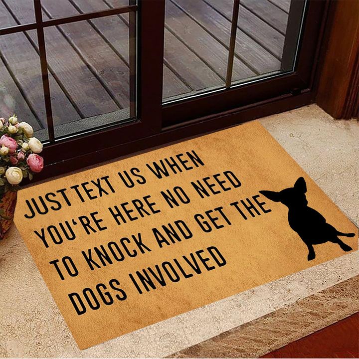 Chihuahua Just Text Us When You're Here Doormat Funny Dog Entrance Mat For Chihuahua Owners