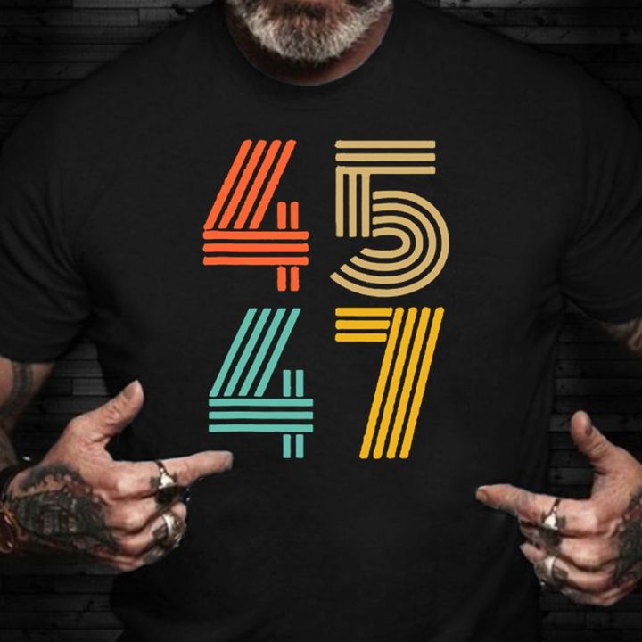 45 47 Trumps 2024 Shirt President 2024 Support T-Shirt Gift Idea For Family