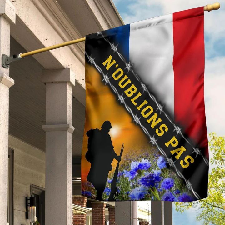 N'oublions Pas France Flag Patriotic Honor French Veterans Memorial Remembrance Day Decor