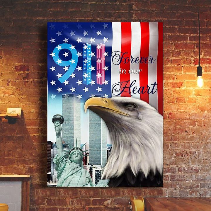 9 11 Forever In Our Heart Eagle Poster September 11 Attack Memorial Poster Wall Hanging