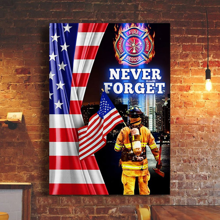 Never Forget Firefighters Inside USA Flag Poster Twin Towers Attack Memorial Home Wall Decor
