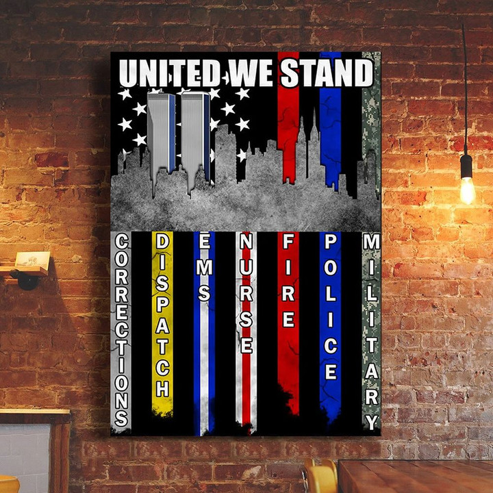 United We Stand Poster Twin Towers First Responder Flag Wall Print September 11 Memorial Decor