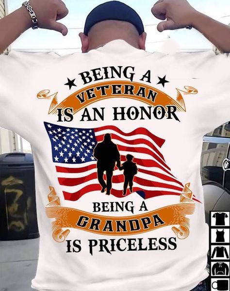 Being A Veteran Is An Honor Being Grandpa Is Priceless T-Shirt Proud Veteran Grandad Shirt