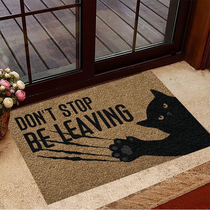 Cat Don't Stop Be Leaving Doormat Black Cat Doormat New Home Gifts