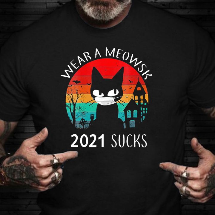 Cat Wear A Moewsk 2021 Suck Vintage T-Shirt Funny Social Distance Shirt 2021