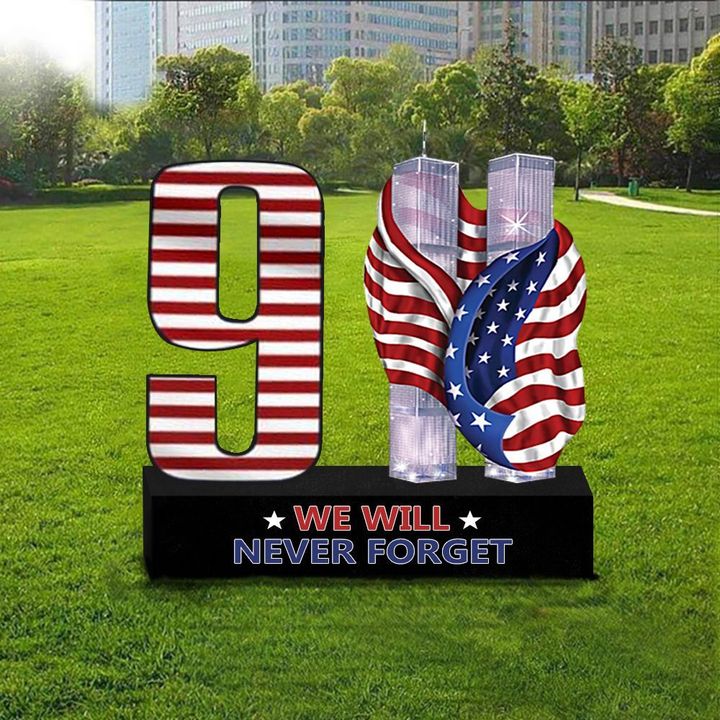We Will Never Forget 9.11 Yard Sign Memorial September 11Th National Patriot Day 2023