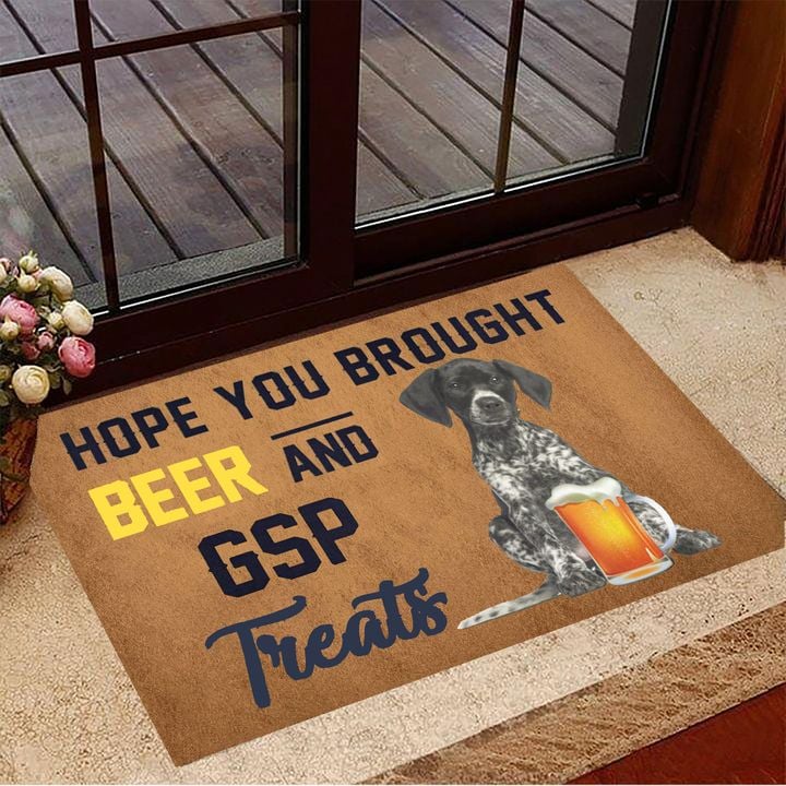 Hope You Brought Beer And GSP Treats Doormat Designer Door Mat Gifts For Beer Snobs
