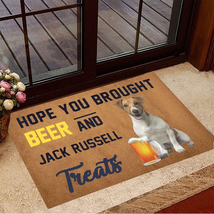 Hope You Brought Beer And Jack Russell Treats Doormat Welcome Home Mat ​Gifts For New Dog Owner