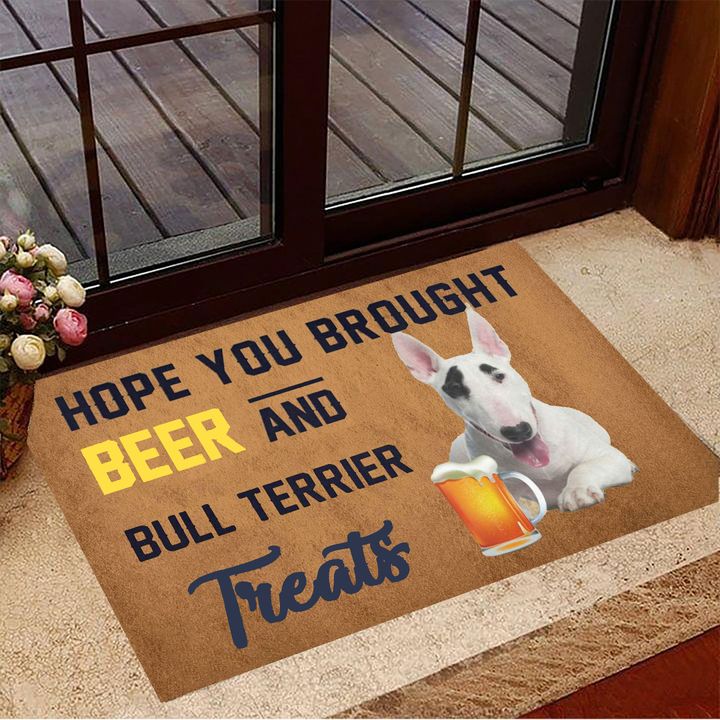 Hope You Brought Beer And Bull Terrier Treats Doormat Indoor Door Mats Gifts For Beer Snobs
