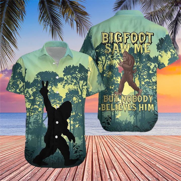Bigfoot Saw Me But Nobody Believes Him Summer Shirt Funny Hawaiian Shirt Gifts For Best Friend