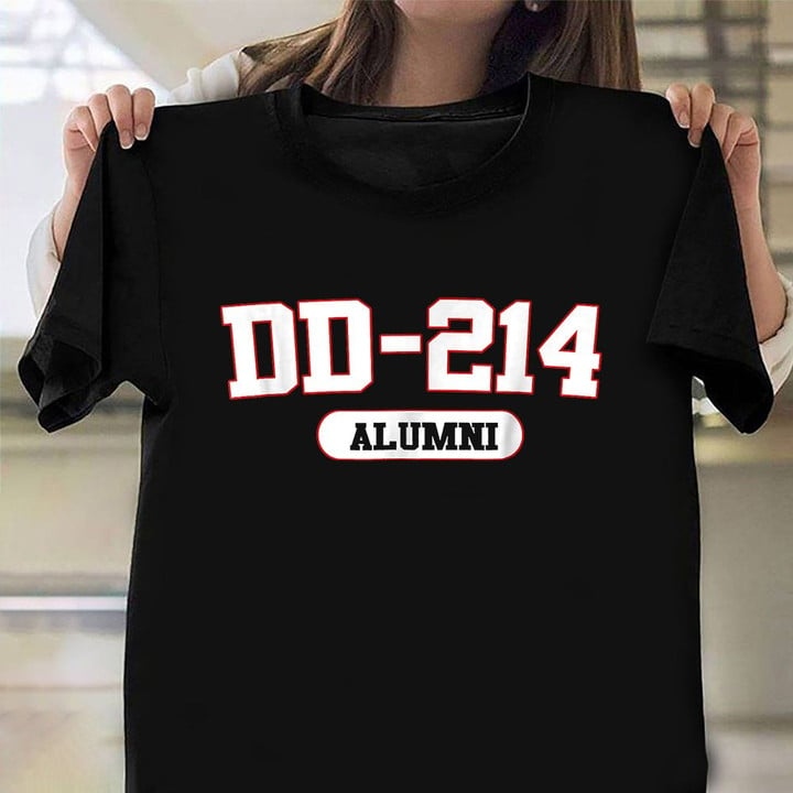 DD-214 Alumni Shirt Veterans Day 2021 Pride T-Shirts Military Retirement Gifts For Spouse
