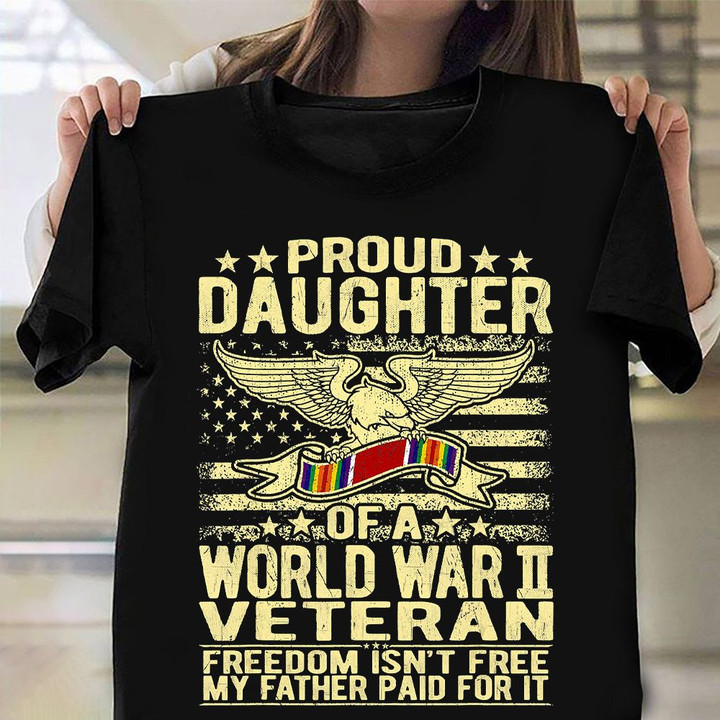 Eagle Proud Daughter Of A World War II Veteran Shirt Vintage US Flag T-Shirt Gifts For Mother