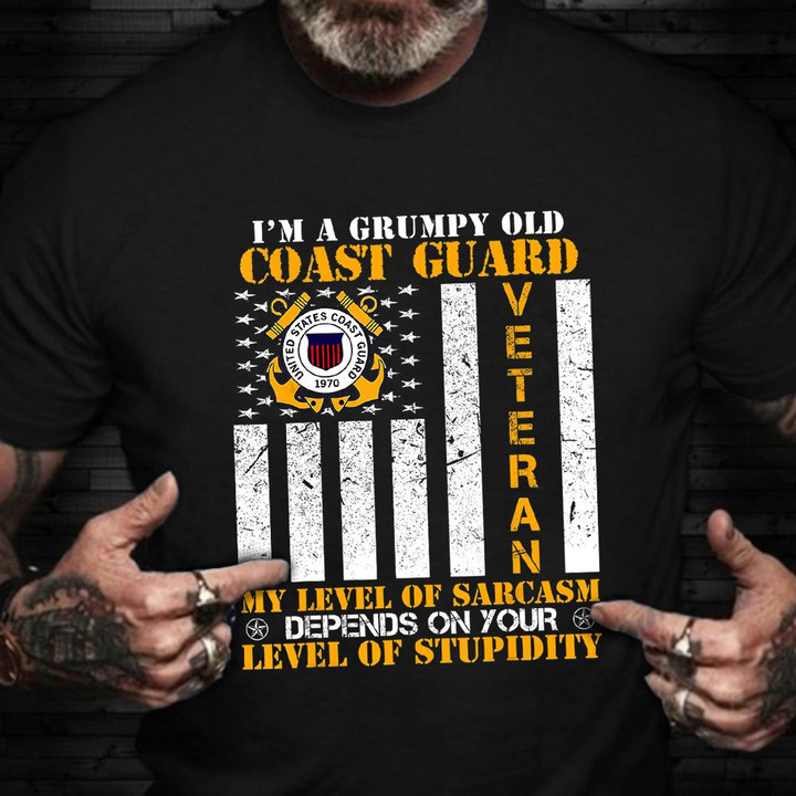 I'm A Grumpy Old Coast Guard Veteran Shirt US Coast Guard T-Shirt Gift Ideas For Veterans