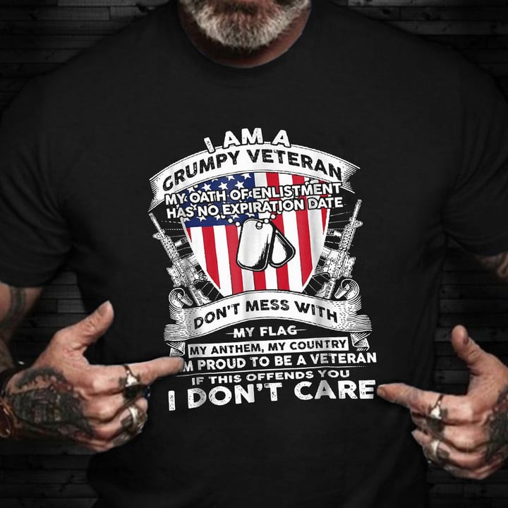 I Am A Grumpy Veteran T-Shirt Veterans Day 2021 American Flag Shirt Army Retirement Gifts