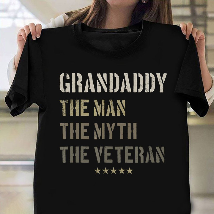 Grandaddy Man Myth Veteran T-Shirt Honor Military Veteran Shirt Gift For Grandfather