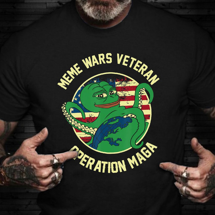 Meme Wars Veteran Operation MAGA Shirt Gift Ideas For Veterans Day