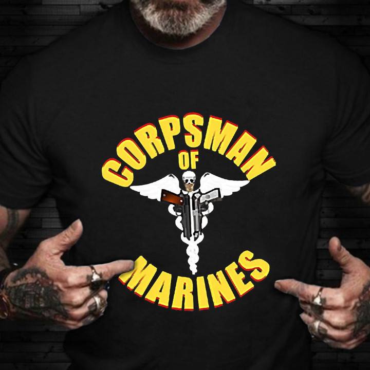 Corpsman Of Marines T-Shirt USMC Marine Corps Corpsman Shirt Veterans Day Gift