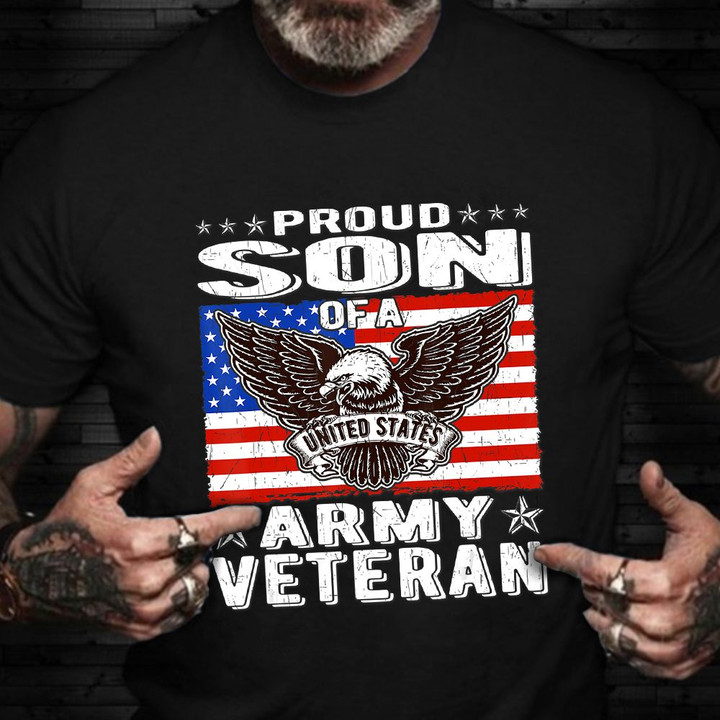 Proud Son Of A United States Army Veteran Shirt Eagle American Flag T-Shirt Veterans Day Gifts