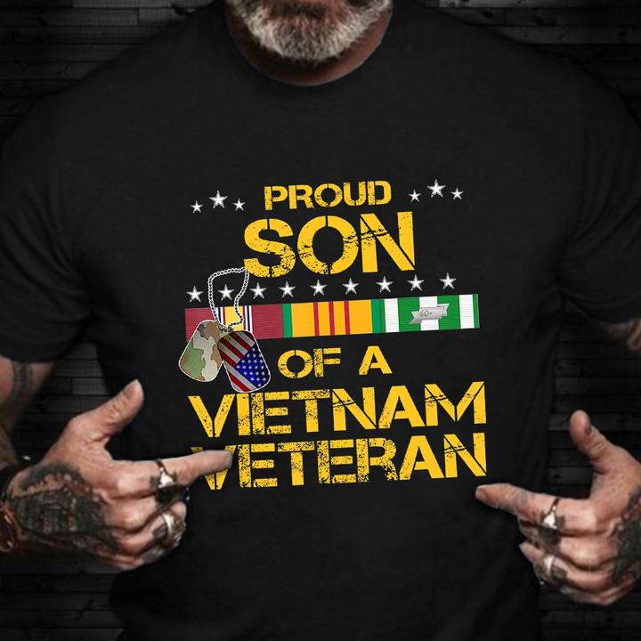 Proud Son Of A Vietnam Veteran Shirt Military Veteran T-Shirt Veterans Day Gifts For Employees