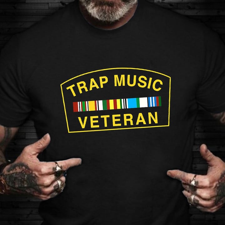 Trap Music Veteran T-Shirt 90s Hip Hop Urban Streetwear Shirt Best Gifts For Veterans