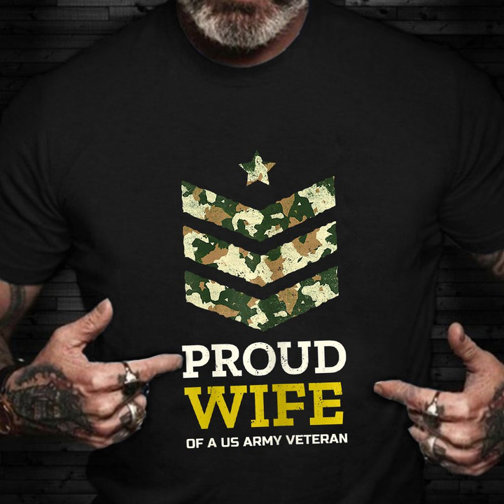 Army Veteran Wife Shirt Proud Wife Of A US Army Veteran T-Shirt Womens Patriotic Gift