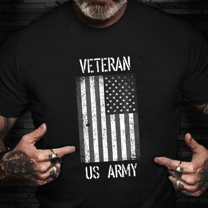 US Army Veteran T-Shirt American Flag Army Vet Shirt Good Veterans Day Gifts