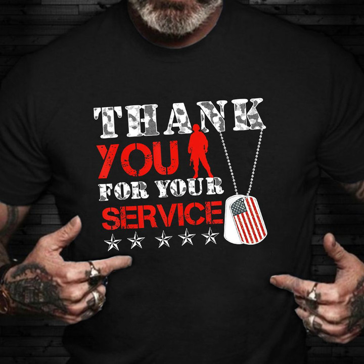 Veterans Day Shirt Thank You For Your Service T-Shirt Thank You Gifts For Veterans