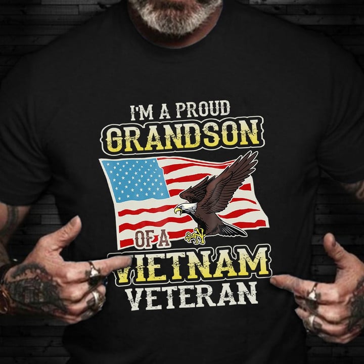 Vietnam Veteran Grandson Shirt Proud Grandson Of Vietnam War Veteran Honor Vets Day 2021