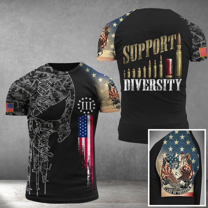 Support Diversity T-Shirt Firearm Gun Skull Land Of Freedom Shirt We The People Merch Mens