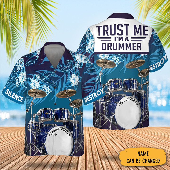 Personalized Trust Me I Am A Drummer Hawaiian Shirt Mens Beach Button Up Gifts For Drummer