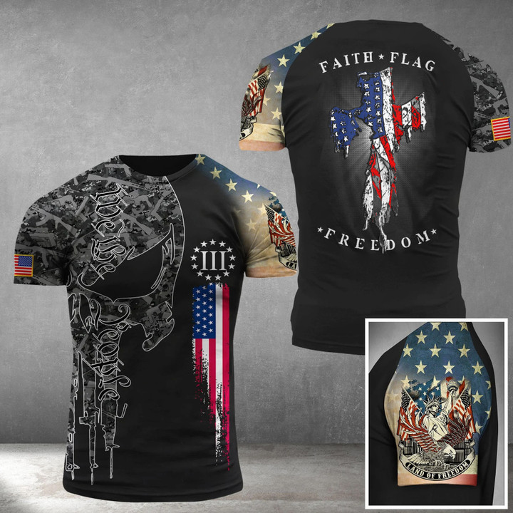 We The People Firearms Skull Faith Flag Freedom Shirt Land Of Freedom Patriotic T-Shirt For Men